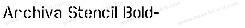 Archiva Stencil Bold字体转换